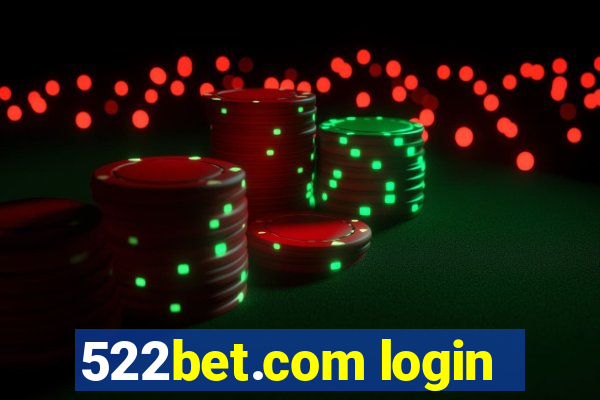 522bet.com login