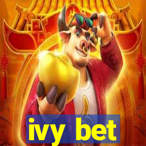 ivy bet