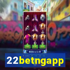 22betngapp