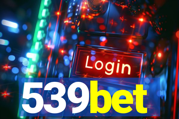 539bet