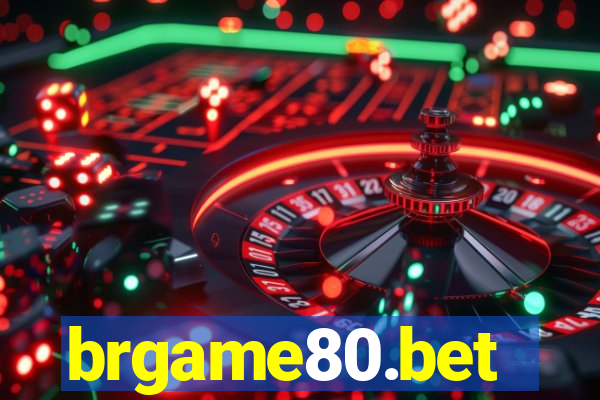 brgame80.bet