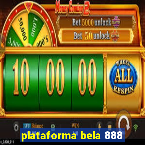 plataforma bela 888