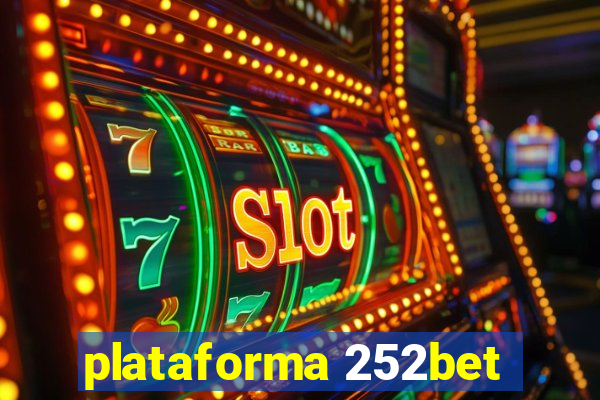 plataforma 252bet