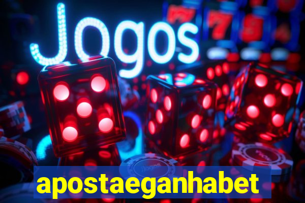 apostaeganhabet