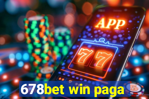 678bet win paga