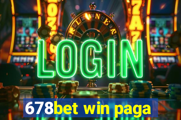 678bet win paga