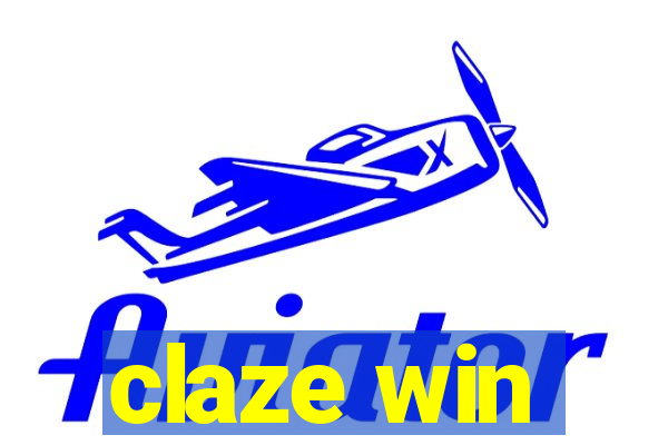 claze win