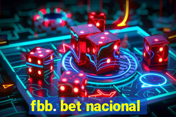 fbb. bet nacional