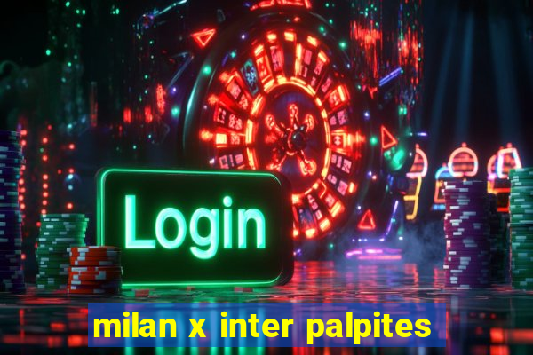 milan x inter palpites