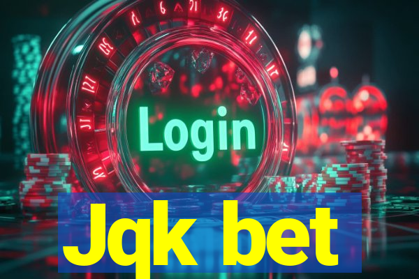 Jqk bet