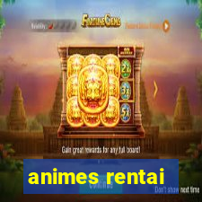 animes rentai