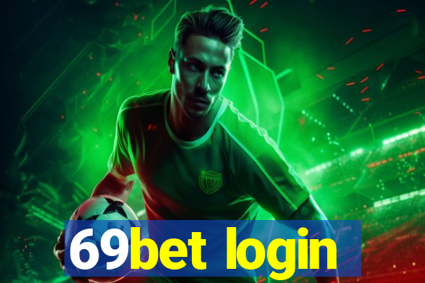 69bet login