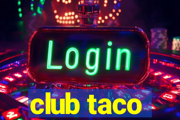 club taco