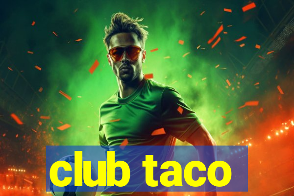 club taco