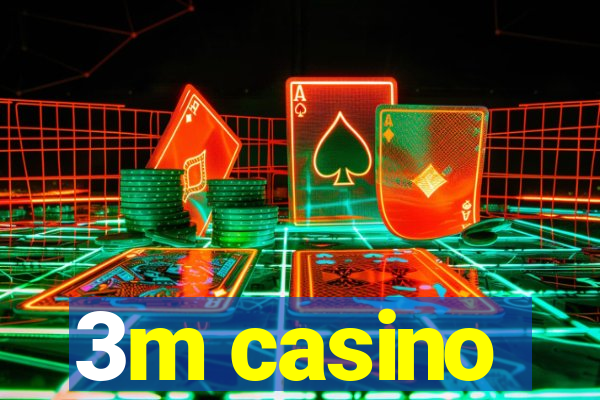 3m casino