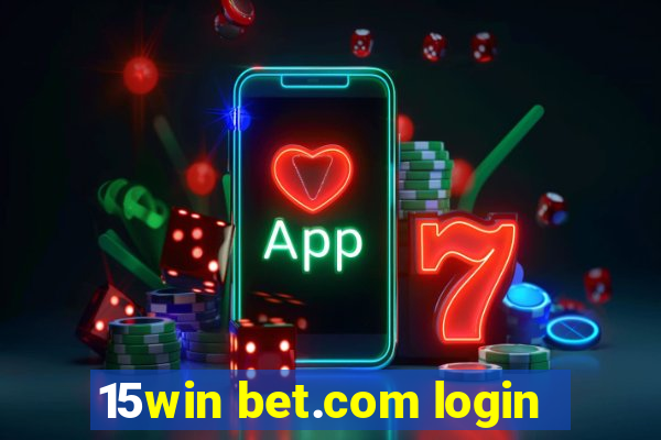 15win bet.com login