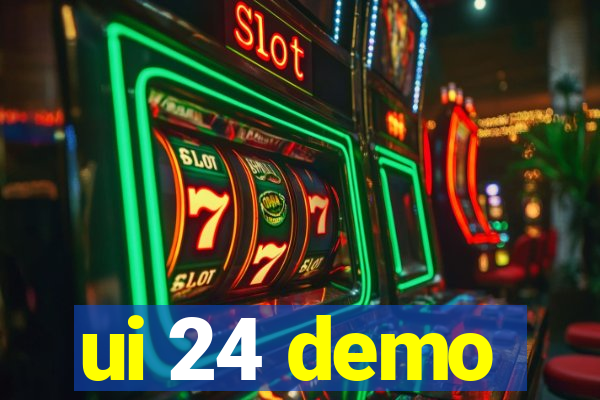 ui 24 demo