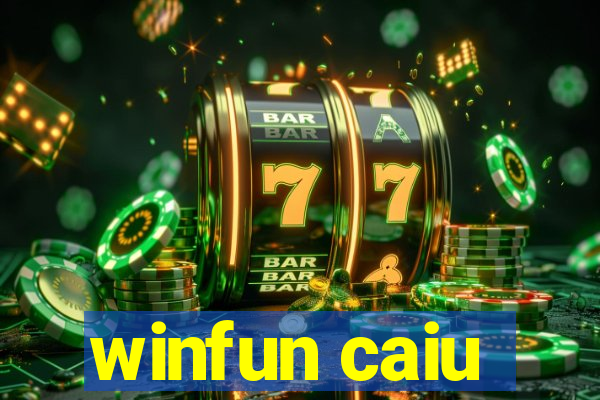 winfun caiu