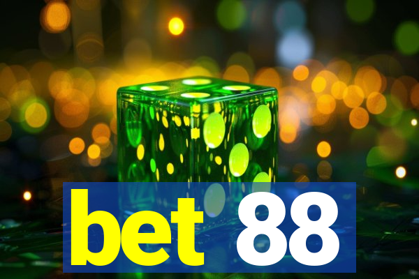 bet 88