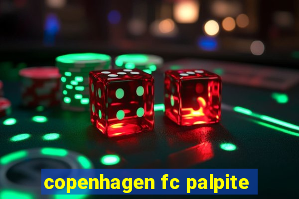 copenhagen fc palpite