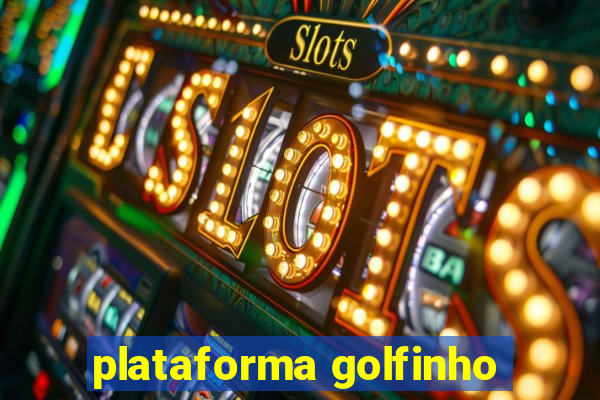 plataforma golfinho