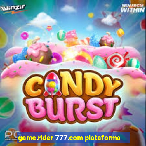 game.rider 777.com plataforma