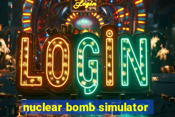 nuclear bomb simulator