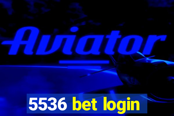 5536 bet login