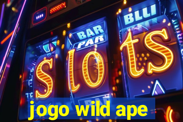 jogo wild ape