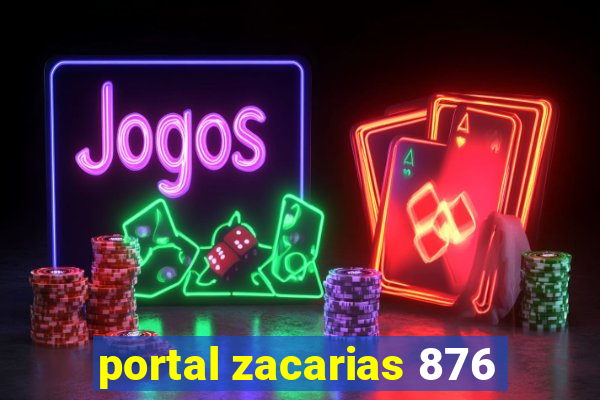 portal zacarias 876