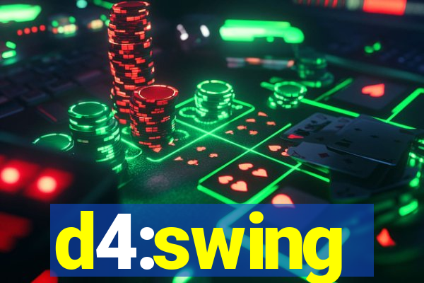 d4:swing