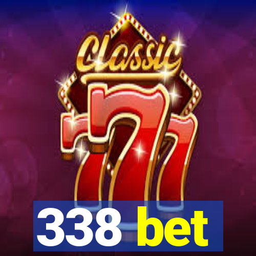 338 bet