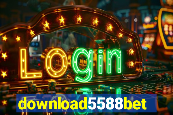 download5588bet