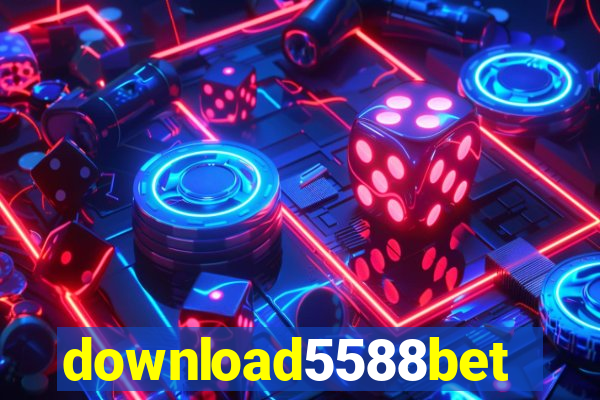 download5588bet