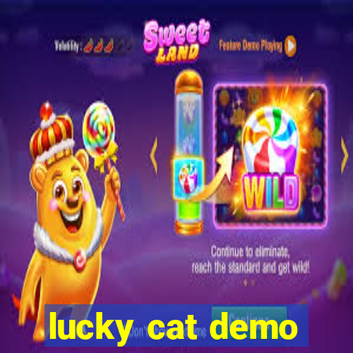 lucky cat demo