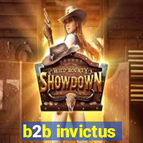 b2b invictus