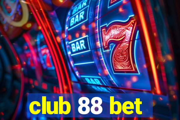 club 88 bet