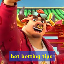 bet betting tips