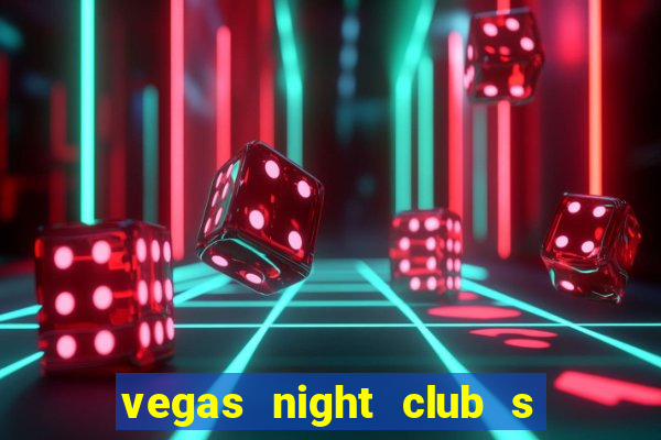 vegas night club s o louren o do sul