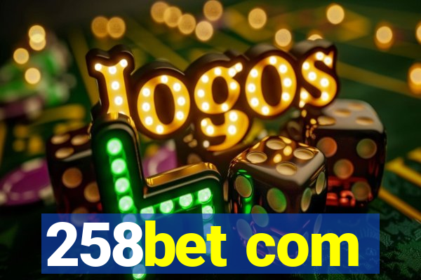 258bet com