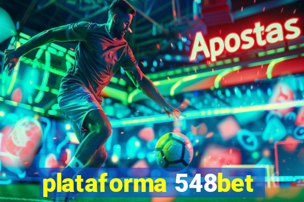 plataforma 548bet