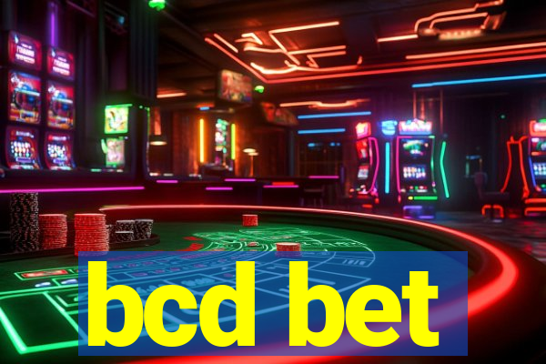 bcd bet