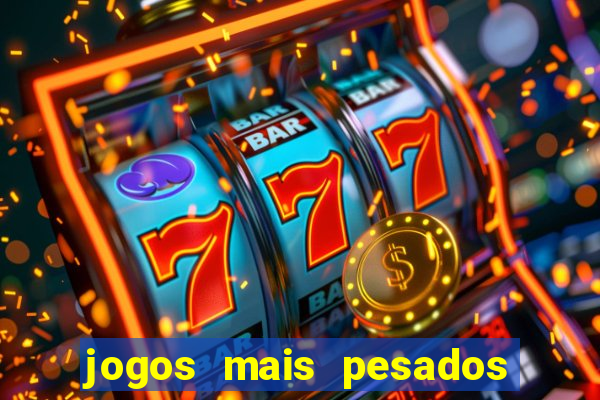 jogos mais pesados android 2024