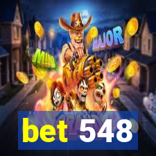 bet 548