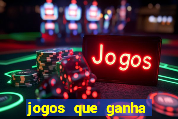 jogos que ganha dinheiro sem precisar depositar nada