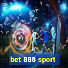 bet 888 sport