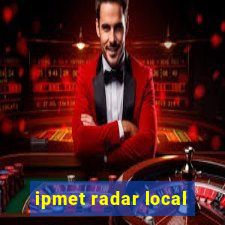 ipmet radar local