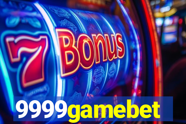 9999gamebet