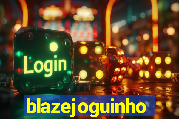 blazejoguinho