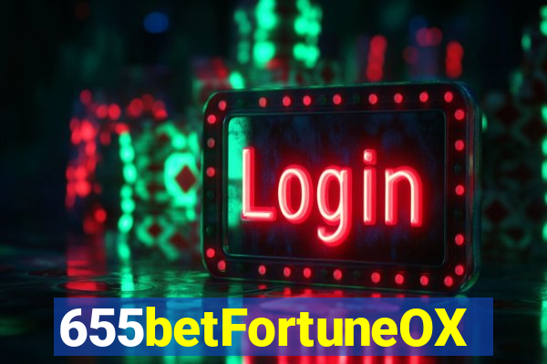 655betFortuneOX